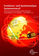 Ulrich Beer, Horst Gebert, Gregor Häberle, Gregor u a Häberle, Hans Walter Jöckel, Thomas Käppel... - Funktions- und Systemanalyse, Systementwurf