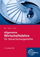 Sven Biela, Brunhilde Otthofer, Wilhelm Pothen - Allgemeine Wirtschaftslehre für Steuerfachangestellte