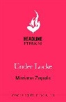 Mariana Zapata, Zapata Mariana - Under Locke