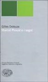 Gilles Deleuze - Marcel Proust e i segni