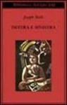 Joseph Roth - Destra e sinistra