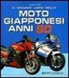 Giorgio Sarti - Il grande libro delle moto giapponesi anni Ottanta