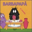 Talus Taylor, Annette Tison - Barbapapà. Il vasaio