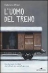 Fabrizio Altieri - L'uomo del treno