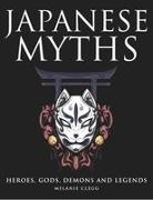 Melanie Clegg - Japanese Myths