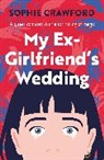 Sophie Crawford - My Ex-Girlfriend's Wedding