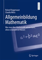 Roland Voggenauer, Claudia Weiß - Allgemeinbildung Mathematik