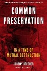 Jeremy Brecher - Common Preservation