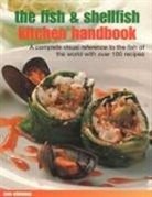 Whiteman Kate - The Fish & Shellfish Kitchen Handbook