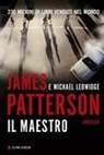 Michael Ledwidge, James Patterson - Il maestro