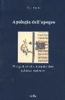 Ezio Ornato - Apologia dell'apogeo. Divagazioni sulla storia del libro nel tardo Medioevo