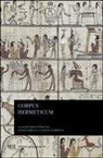 Ermete Trismegisto - Corpus hermeticum. Testo greco e latino a fronte