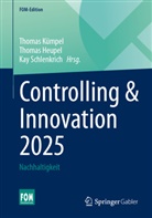 Thomas Heupel, Thomas Kümpel, Kay Schlenkrich - Controlling & Innovation 2025