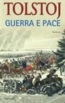 Lev Tolstoj - Guerra e pace