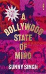Sunny Singh - A Bollywood State of Mind