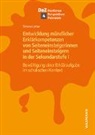 Simone Lotter - Entwicklung mündlicher Erklärkompetenzen von Seiteneinsteigerinnen und Seiteneinsteigern in der Sekundarstufe I