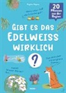 Virginie Népoux - Gibt es das Edelweiss wirklich?