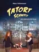 Marc Voltenauer - Tatort Schweiz