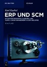 Karl Kurbel - ERP und SCM