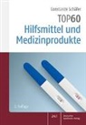 Constanze Schäfer - TOP 60 Hilfsmittel und Medizinprodukte