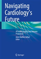 Amir Ghaffari Jolfayi - Navigating Cardiology's Future