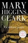 Mary Higgins Clark - En defensa propia