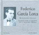 Federico García Lorca - Romancero gitano ; Llanto por la muerte de I. Sánchez Mejías