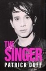 Patrick Duff, Richard Jones - The Singer