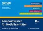 Michael Gr&ouml;nheim, Charlotte Kemperdick - Kompaktwissen f&uuml;r Notfallsanit&auml;ter
