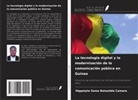 Hippolyte Sama Batumbla CAMARA - La tecnología digital y la modernización de la comunicación pública en Guinea