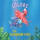 Marcus Pfister - The Rainbow Fish: Colors