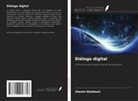 Elamin Elaidouni - Diálogo digital