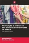 Akanksha Khanna, Namita Rajput - Percepção e avaliação dos clientes sobre roupas de marca