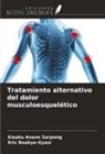 Eric Boakye-Gyasi, Kwaku Anane Sarpong - Tratamiento alternativo del dolor musculoesquelético