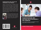Lourdes Viviene Espiritu - Implementação dos serviços de orientação e seu impacto