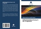 Abderrahmane Ismaili Alaoui - Höflichkeitsforschung in der Pragmatik