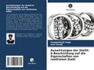 Amit Handa, Pushpinderjit Singh - Auswirkungen der Stellit-6-Beschichtung auf die Eigenschaften von rostfreiem Stahl