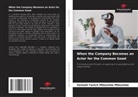 Gemael Yanick Mboumba Mboumba - When the Company Becomes an Actor for the Common Good