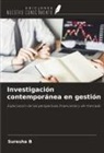 Suresha B - Investigación contemporánea en gestión