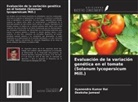 Deeksha Jamwal, Gyanendra Kumar Rai - Evaluación de la variación genética en el tomate (Solanum lycopersicum Mill.)