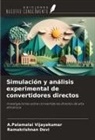 Ramakrishnan Devi, A. Palamalai Vijayakumar - Simulación y análisis experimental de convertidores directos