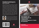 Siraj Datta, Aveek Samanta - Estratégia de identificação de compostos anticancerígenos à base de plantas