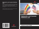 Guillaume Joseph FOUDA - Diplomatic and Consular Relations Law