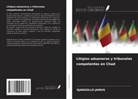 Djargollo Jairus - Litigios aduaneros y tribunales competentes en Chad