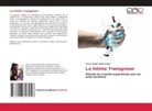 Víctor Hugo Prada Ardila - Lo íntimo Transgresor