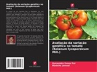 Deeksha Jamwal, Gyanendra Kumar Rai - Avaliação da variação genética no tomate (Solanum lycopersicum Mill.)