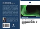 Christian Ichite - Eine Bewertung der Rahmenbedingungen für die Umweltsicherheit in Nigeria