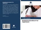 F Zohra Saidoune, F. Zohra Saidoune - Redaktionshandbuch für Ingenieure