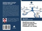 Dipa Halder, Mohamad Ismat Kadir - Modifizierung der Clustering-basierten LEACH- und LCM-Protokolle von WSNs