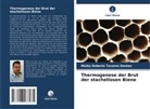 Maiko Roberto Tavares Dantas - Thermogenese der Brut der stachellosen Biene